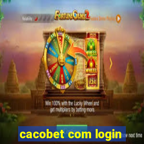 cacobet com login